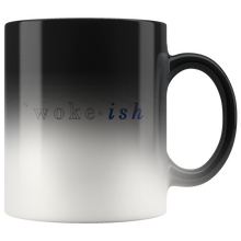 Load image into Gallery viewer, woke-ish Magic Mug