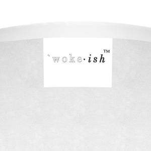'Woke-ish Ladies Cut Tee