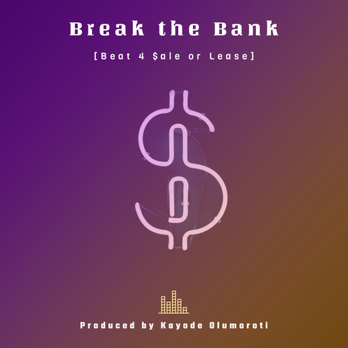 Break the Bank