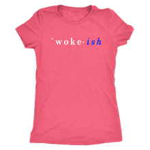 Load image into Gallery viewer, Woke-ish