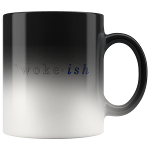woke-ish Magic Mug
